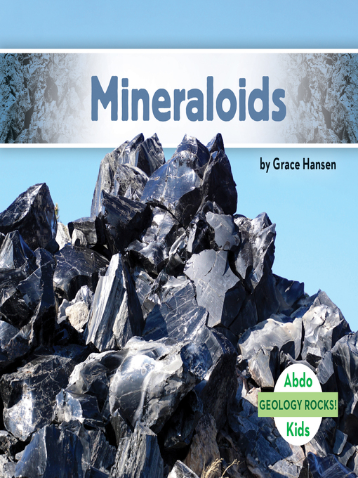 Title details for Mineraloids by Grace Hansen - Available